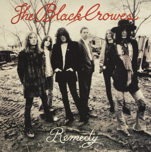 The Black Crowes : Remedy